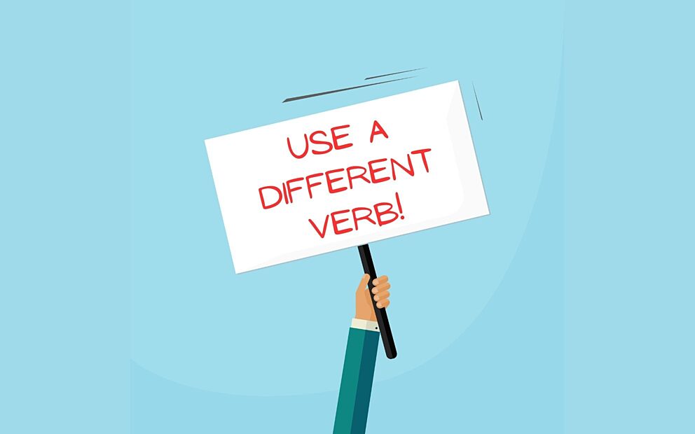 Are Weak Verbs Destroying Your Marketing